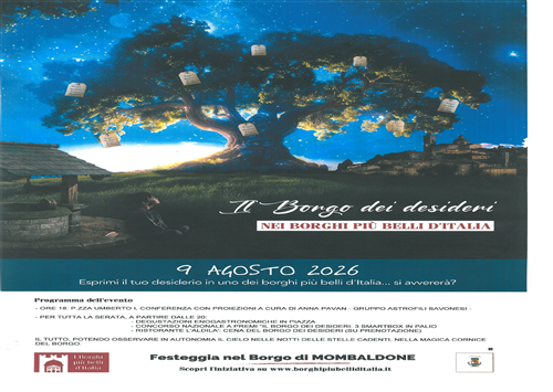 Il Borgo dei Desideri - nei Borghi piu belli d'Italia
9 agosto 2026
Esprimi il tuo desiderio in uno dei borghi più belli dItalia ... si avvererà ?
